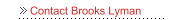 Contact Brooks Lyman